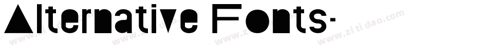 Alternative Fonts字体转换